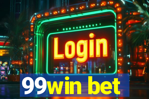 99win bet